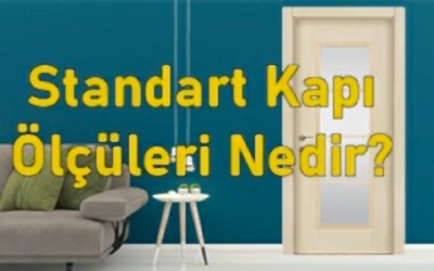 Standart Kapı Ölçüleri Nedir?